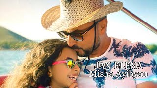 Misha Ayibyan - Jan Elena  [Official Music Video]  █▬█ █ ▀█▀