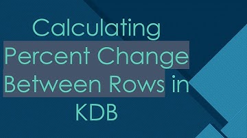 Calculating Percent Change Between Rows in KDB