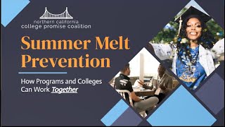 Summer Melt Prevention How Programs And Colleges Can Work Together