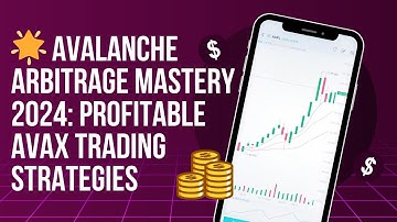 🌟 Avalanche Arbitrage Mastery 2024: Profitable AVAX Trading Strategies #avax #crypto #beginnersguide