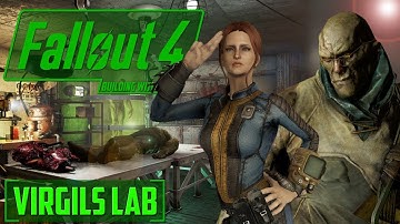 BUILDING WITH MODS - Virgils LABORATORY - FALLOUT 4