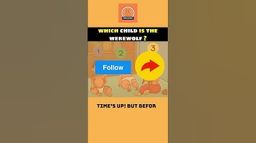 Which child is the werewolf???||| #quiz #quiztime #riddles #quizquiz #games  #quizzes #puzzle