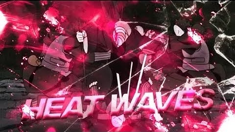 Naruto - Heat Waves | Edgy Rotation [Edit/Amv] Alight Motion 4.0 | Free Preset !