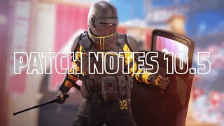 PATCH NOTES 10.5! - THE FINALS (Review)