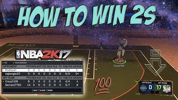 Nba 2k17 - How To Win Every 2s Game ! NEVER LOSE AGAIN !