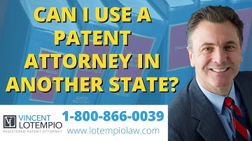 Can I Use A Patent Attorney In Another State? - Inventor FAQ - Ask an Attorney - Legal Questions