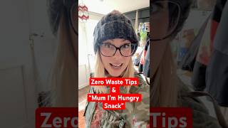 Zero Waste Tips &amp; Quick “Mum I’m Hungry Snack” #ZeroWasteLiving #FamilyFoodUK #MarketGardener
