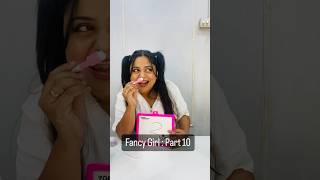 Fancy Girl : Part 10 #ytshorts #shorts #comedy #funny #fancygirl #viralvideo #hunnybunny #challenge screenshot 5