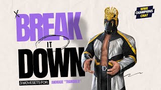 Maybe the 3rd Best Free Trickster | Andrade "Tranquilo" | Break It Down | WWE Champions Chat screenshot 3