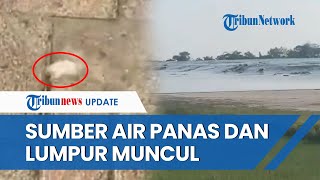 Muncul 2 Fenomena Alam seusai Gempa M 6,5 Guncang Tuban, Sumber Air Panas hingga Semburan Lumpur