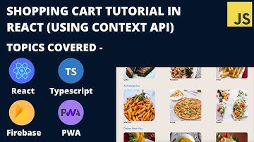Shopping cart tutorial Introduction | React, Context API, Typescript, Firebase, PWA
