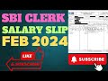 Salary slip of SBI CLERK Latest pay slip with allowance full details