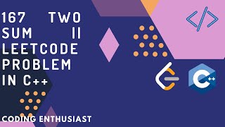 167 two sum ll leetcode problem in c++ | leetcode for beginners | leetcode solutions