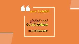PTC CREO Sketch PART 3 global and local datum use tutorial in hindi