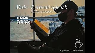 Faris  Berhenti Sejenak