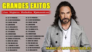 Marco Antonio Solis Grandes Exitos ~ Mix Mejores Canciones de Marco Antonio Solis ~ MIX ROMANTICOS💕 by Musica Mexicana Mix 6,549 views 2 weeks ago 1 hour, 23 minutes