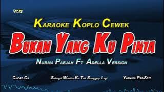 BUKAN YANG KU PINTA - KARAOKE NADA CEWEK / WANITA (RITA SUGIARTO)