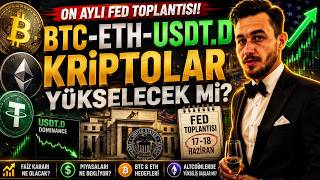 BTC,ETH, USDT.D KRİTİK EŞİKTE! FED HAFTASI KRİPTOYU NEREYE GÖTÜRECEK? ALTCOINLER İÇİN KRİTİK ANALİZ