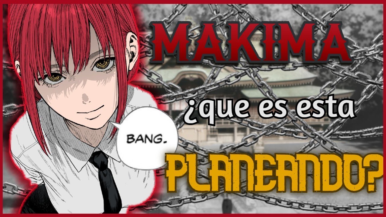 El plan de Makima // Chainsaw Man 2022