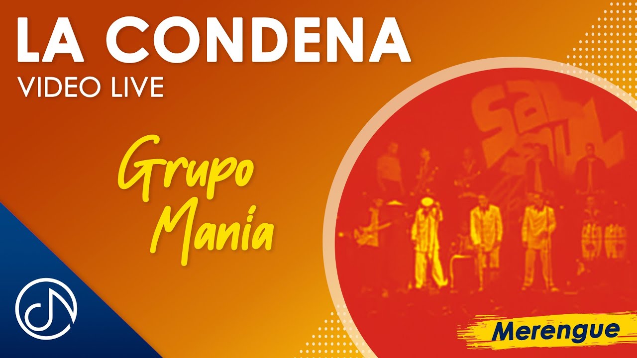 La Condena, Fiesta Rengue 🤗 - Grupo Manía [Video Live]