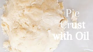 Details Pie Crust with Oil Guide
