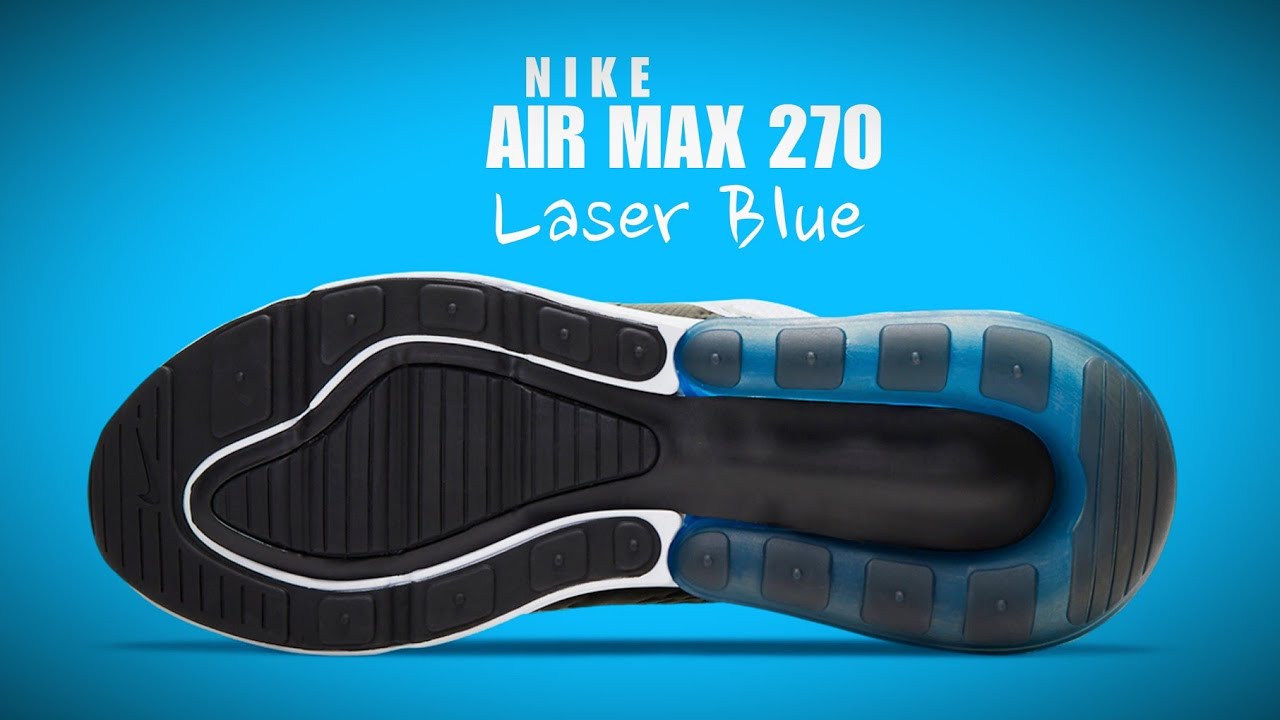 air max 270 laser blue