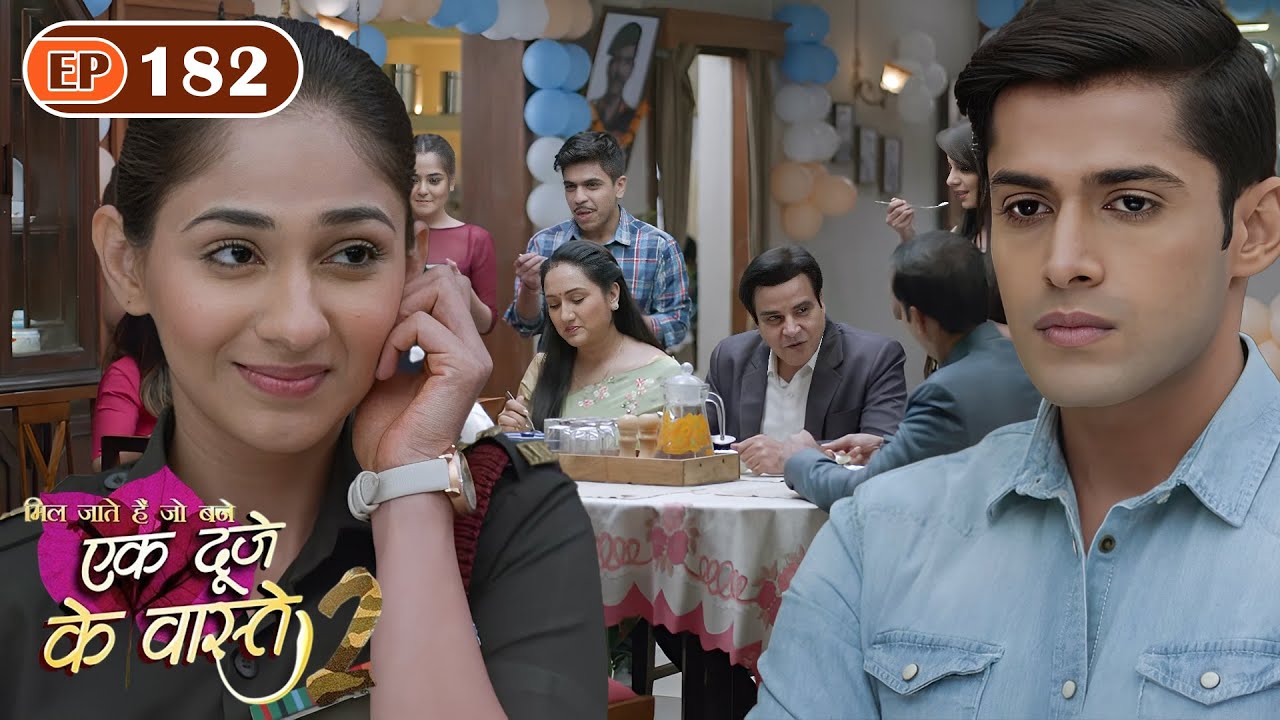 सुमन को हुई श्रवण के लिए चिंता | Ep 182 | Ek Duje Ke Vaaste S2 | Mohit Kumar | Kanikka Kapur