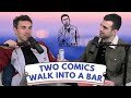 Two Comics Walk Into a Bar 🍻 Mark Normand &amp; Sam Morril 🤣