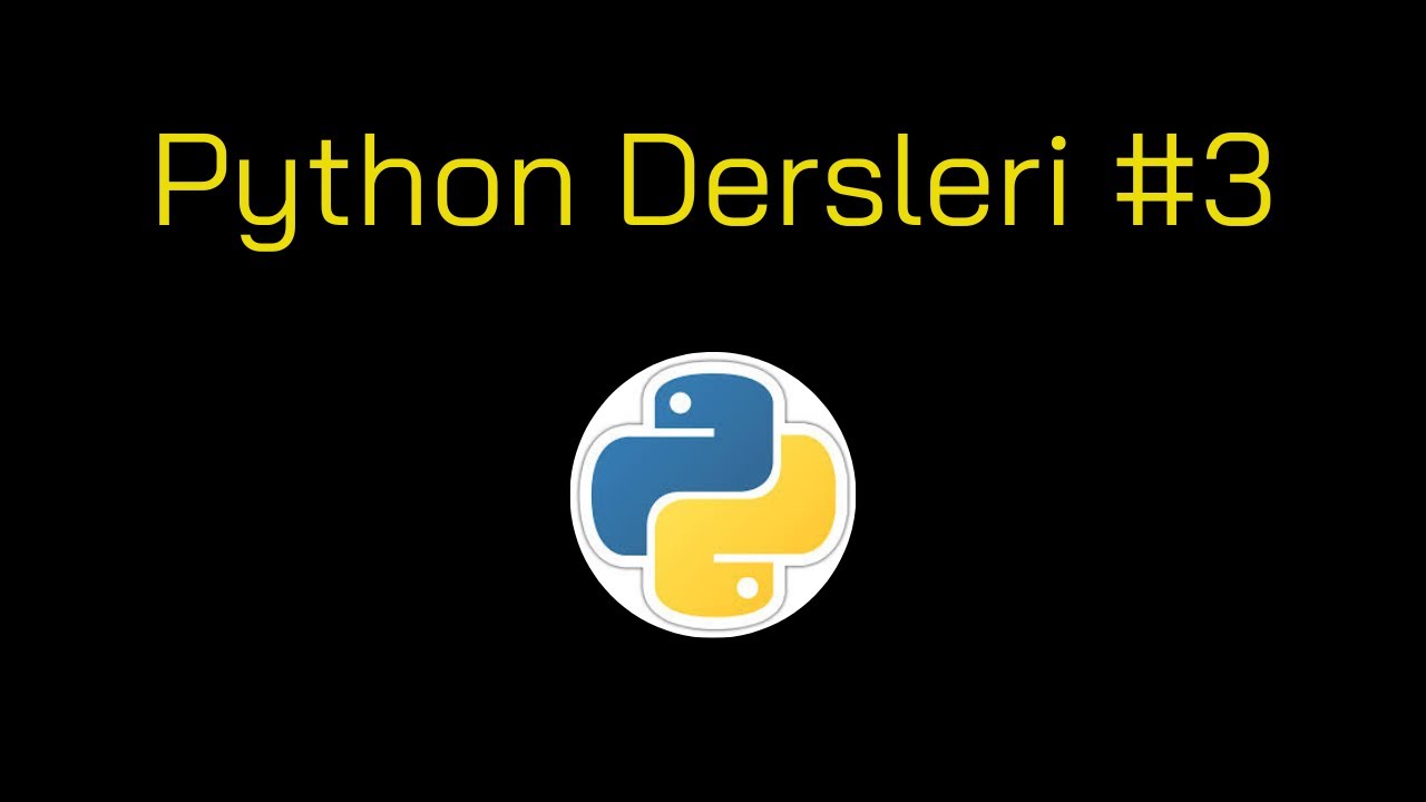 Python Dersleri 3 - Python Veri Türleri - YouTube