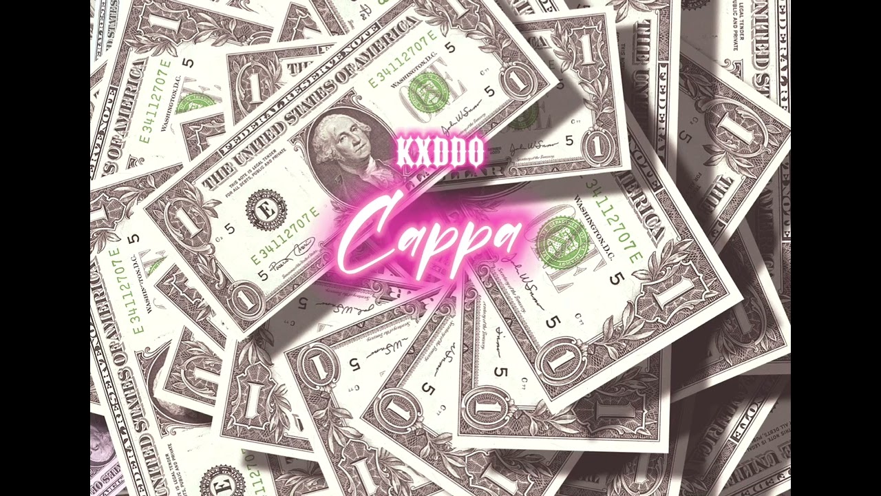 Kxdd0  - Cappa (official audio)