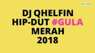 Dj qhelfin hip -dut gula merah