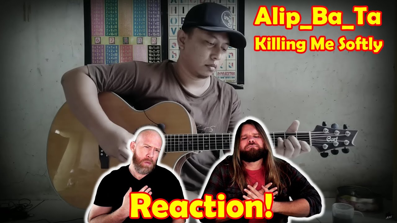 Musicians react to hearing Alip_Ba_Ta -Killing Me Softly - Roberta Flack (fingerstyle cover)