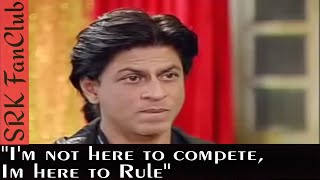 Famous "Im not here to Compete,im here to Rule" Shah Rukh Khan's awesome Interview with Rajeev Masand - SRK Profile