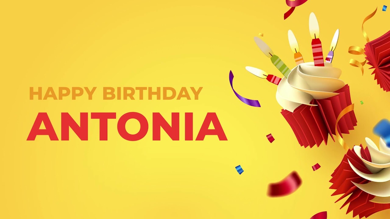 Happy Birthday ANTONIA ! - Happy Birthday Song made especially for You! 🥳