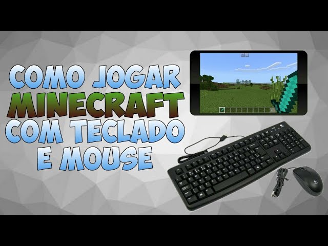 Atualize já: Minecraft ganha suporte a mouse e teclado Bluetooth