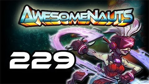 Awesomenauts - Let