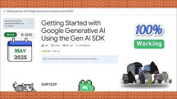 Getting Started with Google Generative AI Using the Gen AI SDK #GSP1209 @qwiklabexplorers [2025]