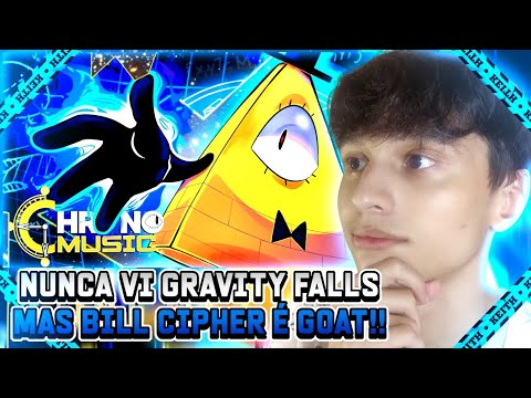 REACT | Chrono - MENTE VAZIA | Bill Cipher (Gravity Falls)