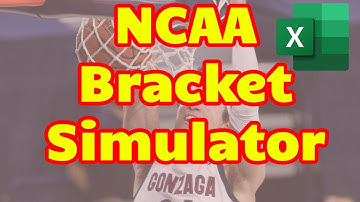 NCAA Tournament Simulator Complete Build in Excel Spreadsheet - Plus see my Results of 10k Sims!