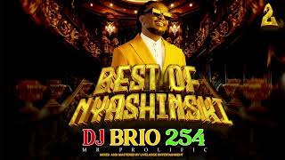 Download Lagu Best of Nyashinski 2025 - KenyanFavourites Mix (All Hits Nonstop) Dj Brio 254 set 2 MP3