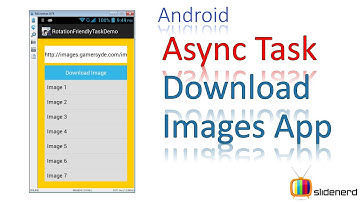 185 AsyncTask Example Download Images App |