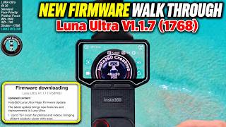 Insta360 Luna Ultra - FirmWare V1.1.7 - New Features #insta360 @insta360 #lunaultra