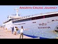 Angriya Cruise || Goa to Mumbai Cruise Journey