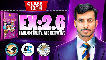 Exercise 2.6 Class 12 maths || NBF New Book 2025 || ex 2.6 Class 12 maths NBF || by Calculus Corner