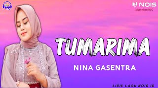 Nina Gasentra - Tumarima Lirik Lagu sunda
