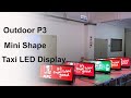 Nseled outdoor p3 mini shape taxi top led display screencar top led display