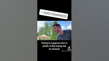 Tics in Public | Tourette Syndrome