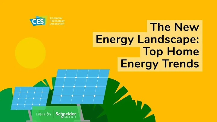 The New Energy Landscape: Top Home Energy Trends |...