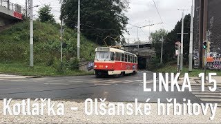 LINKA 15 - Kotlářka-Olšanské hřbitovy - TRAMVAJE PRAHY [4K]