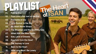 The Heart of Isan – 12 Songs That Capture the Soul of Thailand | Full Album Playlist 🎶